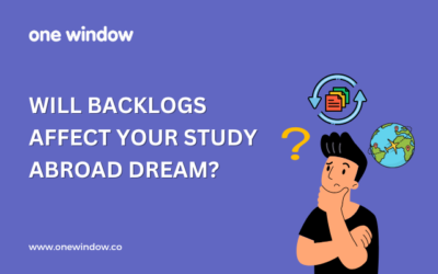 WILL BACKLOGS AFFECT YOUR STUDY ABROAD DREAM